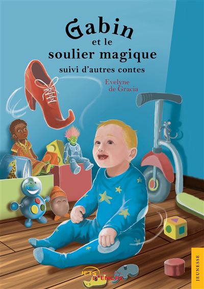 Gabin et le soulier magique