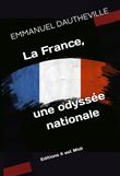 La France, une odyssée nationale