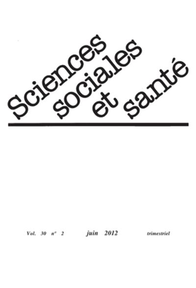 Revue sciences sociales et santé juin 2012 N°2. Vol 30