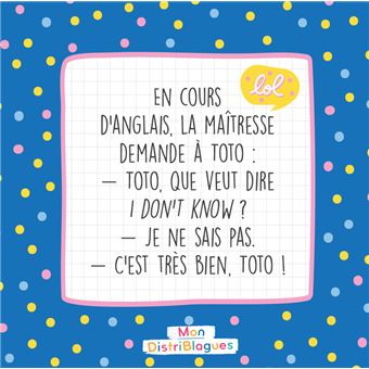 Mon distriblagues - Trop rigolo ce Toto