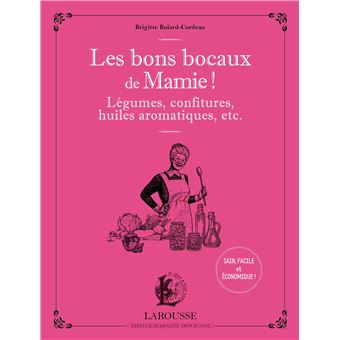 Les bons bocaux de Mamie !