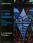 Les vitraux de Jean Cocteau