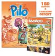 Pilo - tome 04 + Bamboo mag offert