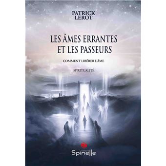 Les âmes errantes et les passeurs - 1
