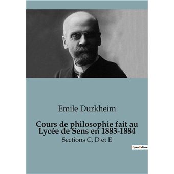 Cours de philosophie fait au Lycée de Sens en 1883-1884