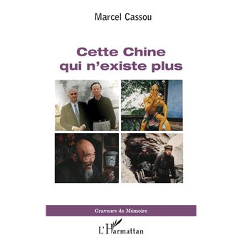 Cette Chine qui n'existe plus
