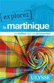 Explorez la Martinique