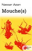 Mouche(s)
