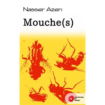 Mouche(s)
