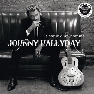 Le cœur d'un homme Double Vinyle argent Gatefold 140 gr Edition Limitée