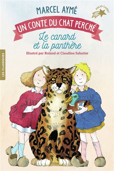 Le canard et la panthère - Marcel Aymé - Poche
