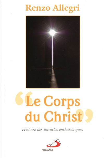 Corps du christ (le)