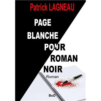 Page blanche pour roman noir
