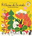 À l'heure de la sieste, écoute les animaux