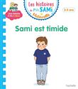 Les histoires de P'tit Sami Maternelle (3-5 ans) : Sami est timide