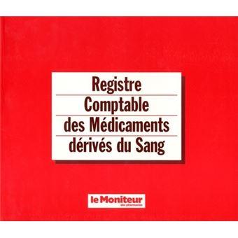 Registre comptable des medicaments derives du sang