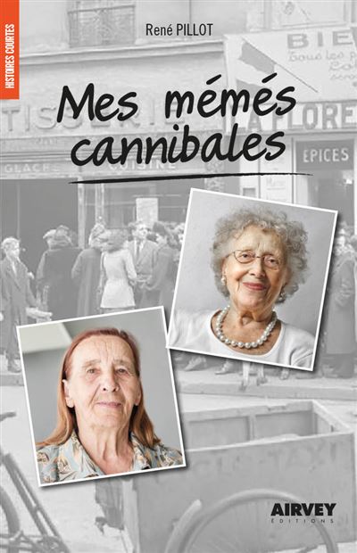 Mes mémés cannibales