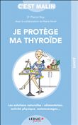 Je protège ma thyroide c'est malin