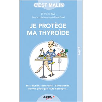 Je protège ma thyroide c'est malin