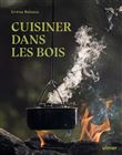 Cuisiner dans les bois