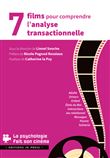7 films pour comprendre l'analyse transactionnelle
