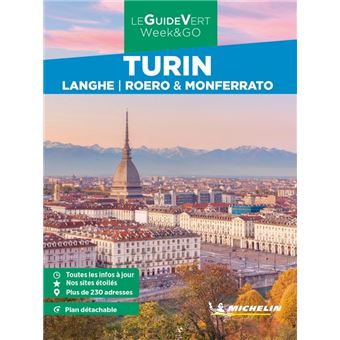 Guide Vert Week&GO Turin. Langhe, Roero & Monferrato