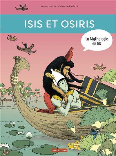 Les enfants du désordre, Isis et Osiris