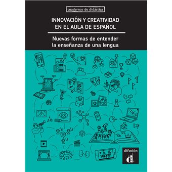Innovación y creatividad en el aula de español