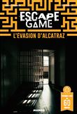 Escape game : L'évasion d'Alcatraz