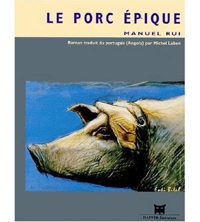 Le porc-epique - M. Rui - broché