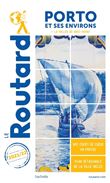 Guide du Routard Porto et ses environs  2021/22
