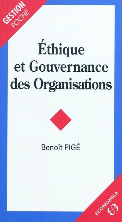 Ethique et gouvernance des organisations
