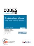 Code essentiel - Droit pénal des affaires 2020 (fiscal, social, financier, bancaire,...)