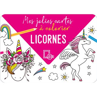 Mes Jolies Cartes A Colorier Licornes Collectif Achat Livre Fnac
