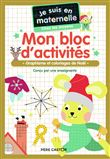 Je suis en maternelle - Mon bloc d'activités - Chez les moyens - Vive Noël !