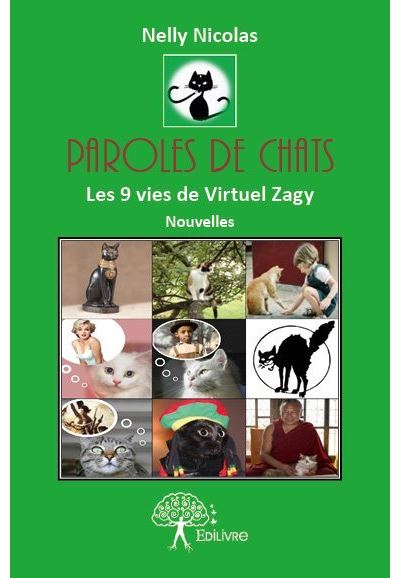 Paroles De Chats Les 9 Vies De Virtuel Zagy Broche Nelly Nicolas Achat Livre Fnac