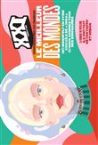 Revue xxi n 46 : le meilleur des mondes