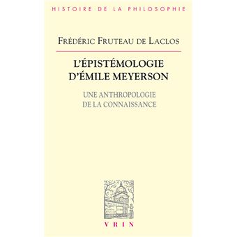 L'épistémologie d'Émile Meyerson