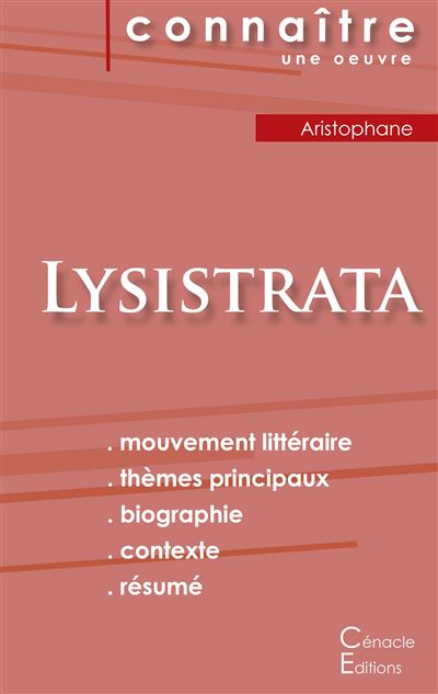 Fiche de lecture lysistrata analyse litteraire de reference