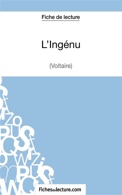 Fiche de lecture : L'ingénu de Voltaire