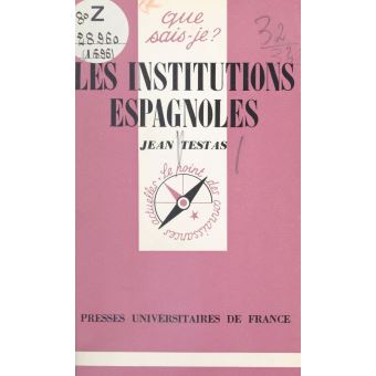 Les institutions espagnoles - 1