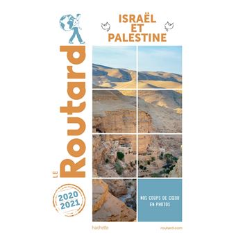 Guide du Routard Israël, Palestine 2020/2021