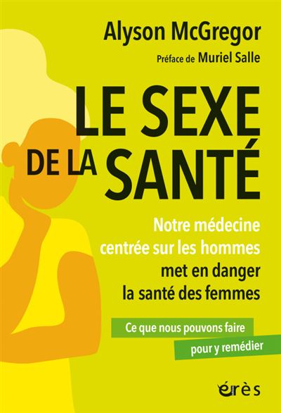 Le sexe de la santé - Alyson McGregor - broché