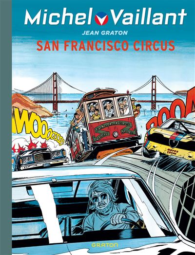 Michel Vaillant - San Francisco circus - Jean Graton - relié