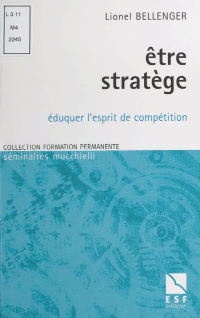 Être Stratège : éduquer L'esprit De Compétition - Ebook (ePub) - Lionel ...