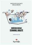 Cohésion sociale, économie, dualité