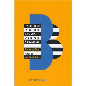 Les bretons en belgique 1945-2020
