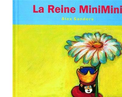 La Reine MiniMini - Alex Sanders - cartonné