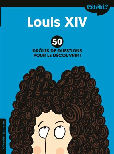 Ceteki Louis XIV
