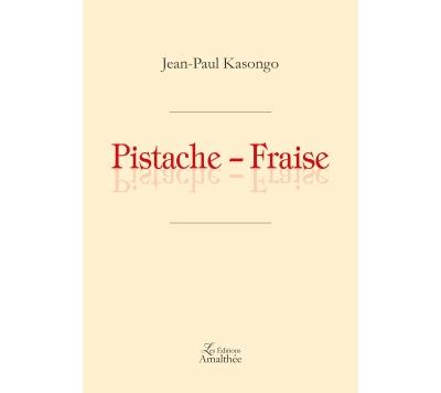 Pistache, fraise